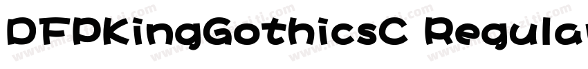 DFPKingGothicsC Regular字体转换